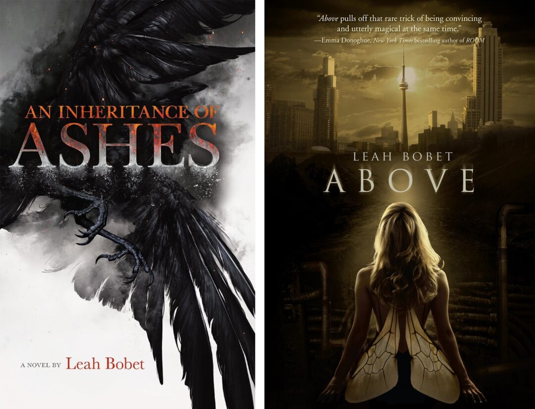 Photo of Leah Bobet's novels, ABOVE and AN INHERITANCE OF ASHES.